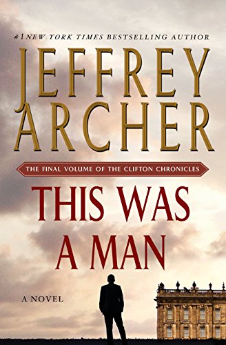 This Was A Man by Jeffrey Archer